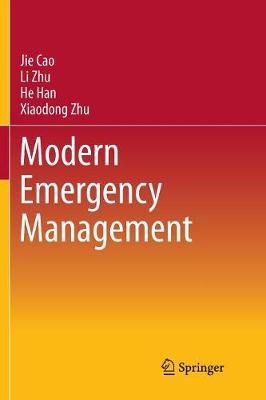 Modern Emergency Management By Jie Cao 9789811354724 (Paperback)