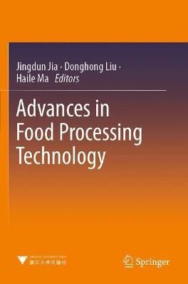 Advances in Food Processing Technology 9789811364532 (Paperback)