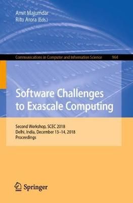 Software Challenges to Exascale Computing 9789811377280 (Paperback)