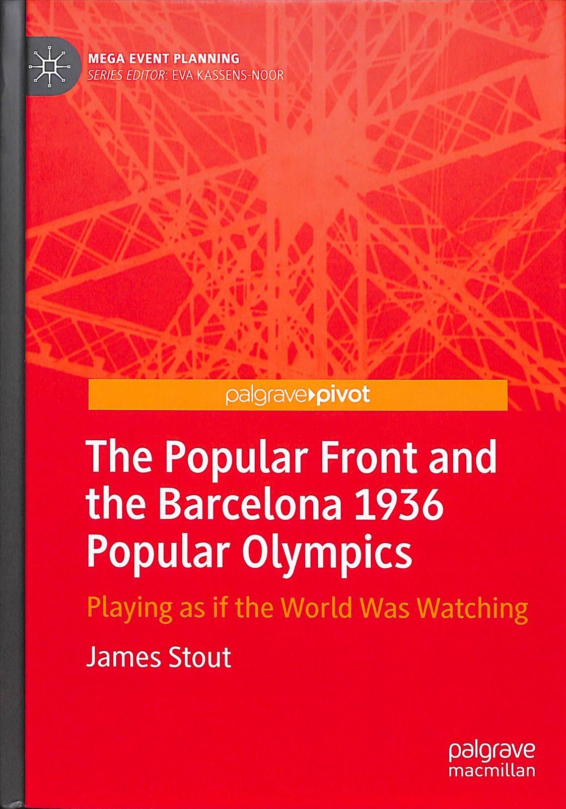 The Popular Front and the Barcelona 1936 Popular Olympics (Hardback)