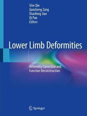 Lower Limb Deformities 9789811396069 (Paperback)