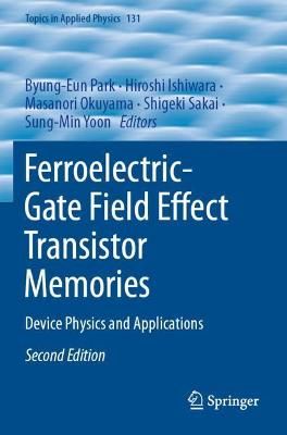 Ferroelectric-Gate Field Effect Transistor Memories 9789811512148