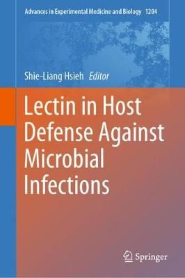 Lectin in Host Defense Against Microbial Infections 9789811515798