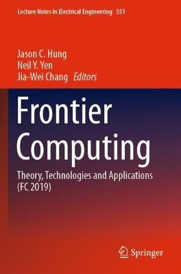 Frontier Computing 9789811532528 (Paperback)