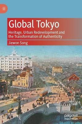 Global Tokyo By Jiewon Song 9789811534942 (Hardback)