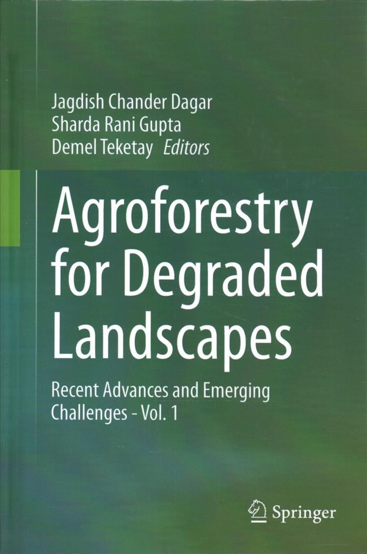 Agroforestry for Degraded Landscapes 9789811541353 (Hardback)