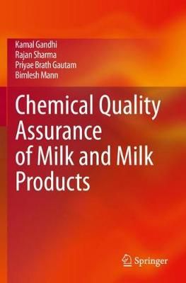 Chemical Quality Assurance of Milk and Milk Products 9789811541698