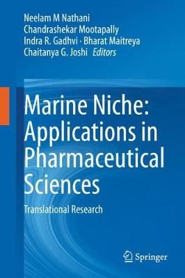 Marine Niche: Applications in Pharmaceutical Sciences 9789811550164