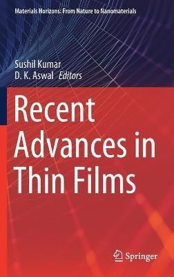 Recent Advances in Thin Films 9789811561153 (Hardback)