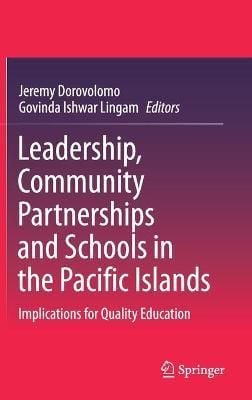 Leadership, Community Partnerships and Schools in the Pacific Islands