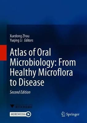 Atlas of Oral Microbiology: From Healthy Microflora to Disease