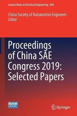 Proceedings of China SAE Congress 2019: Selected Papers 9789811579479