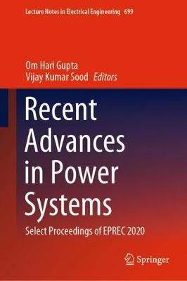 Recent Advances in Power Systems 9789811579936 (Hardback)