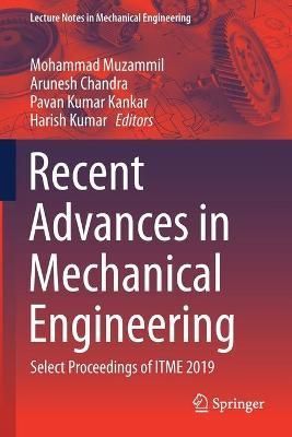 Recent Advances in Mechanical Engineering 9789811587061 (Paperback)