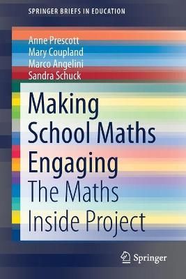 Making School Maths Engaging 9789811591501 (Paperback)