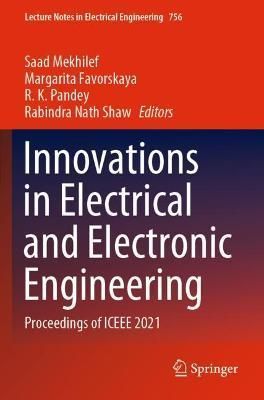 Innovations in Electrical and Electronic Engineering 9789811607516