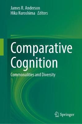 Comparative Cognition 9789811620270 (Hardback)