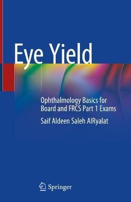 Eye Yield By Saif Aldeen Saleh AlRyalat 9789811629679 (Hardback)