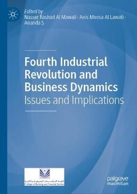 Fourth Industrial Revolution and Business Dynamics 9789811632495