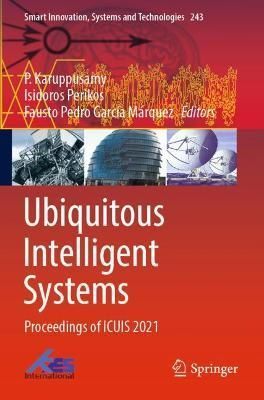 Ubiquitous Intelligent Systems 9789811636776 (Paperback)