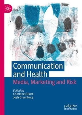 Communication and Health 9789811642890 (Hardback)