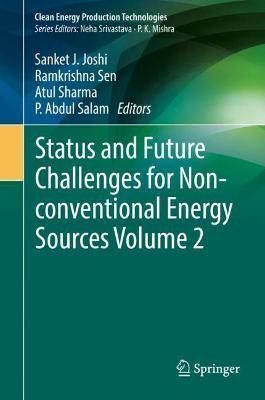 Status and Future Challenges for Non-Conventional Energy Sources. Volume 2