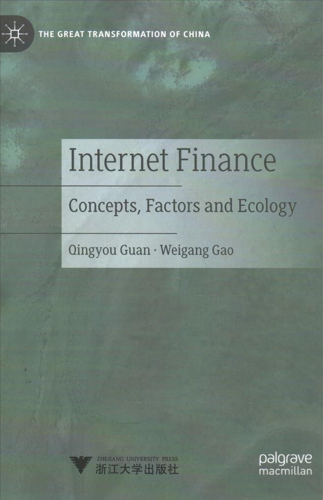 Internet Finance By Qingyou Guan, Weigang Gao 9789811647390 (Hardback)