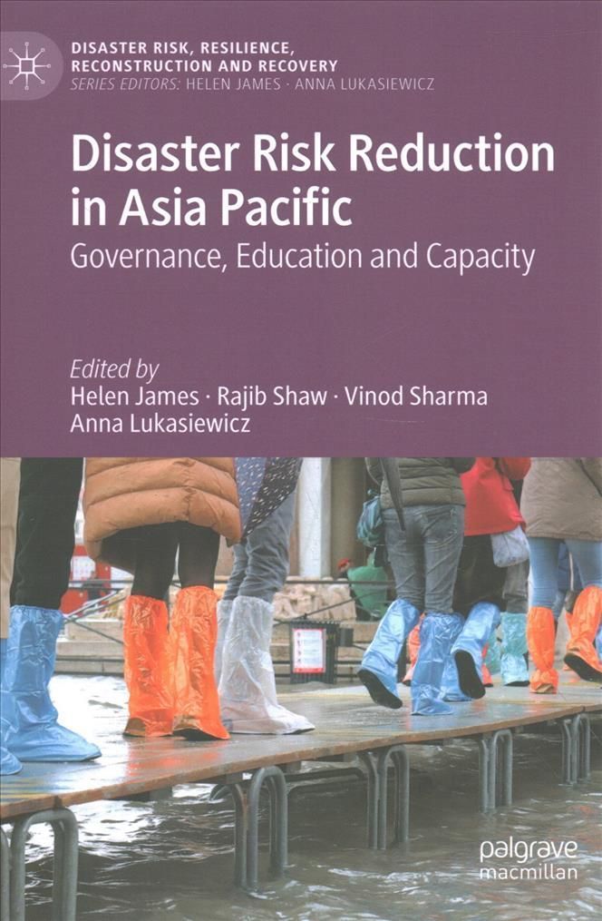 Disaster Risk Reduction in Asia Pacific 9789811648106 (Hardback)