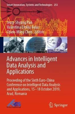 Advances in Intelligent Data Analysis and Applications 9789811650383