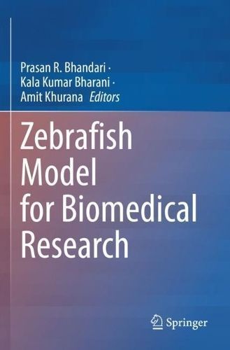 Zebrafish Model for Biomedical Research 9789811652196 (Paperback)