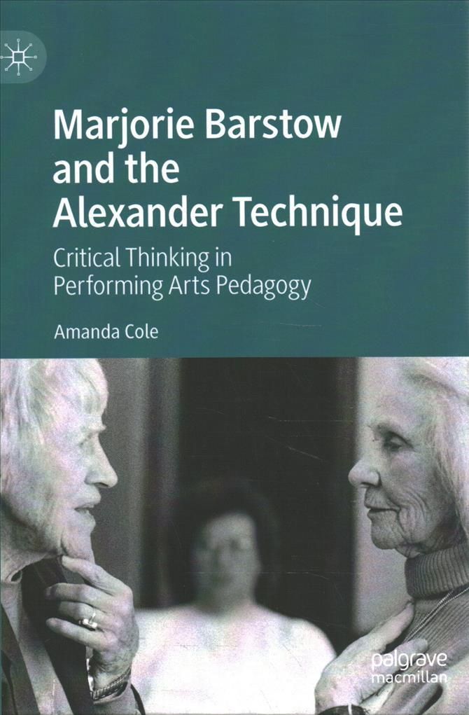 Marjorie Barstow and John Dewey By Amanda Cole 9789811652554