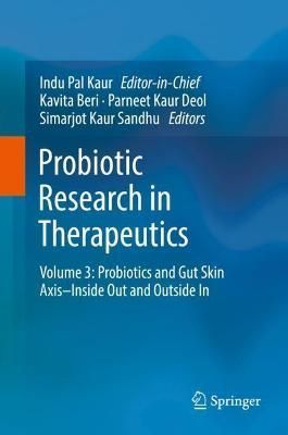 Probiotic Research in Therapeutics 9789811656279 (Hardback)