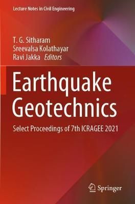 Earthquake Geotechnics 9789811656712 (Paperback)