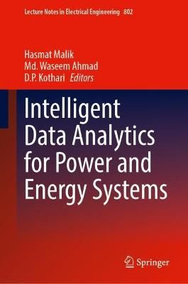 Intelligent Data Analytics for Power and Energy Systems 9789811660801