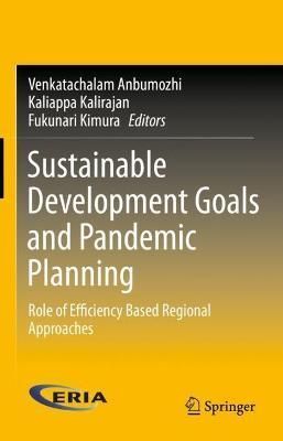 Sustainable Development Goals and Pandemic Planning 9789811667336
