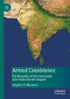 Armed Coexistence By Stephen P. Westcott 9789811674525 (Paperback)