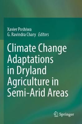 Climate Change Adaptations in Dryland Agriculture in Semi-Arid Areas