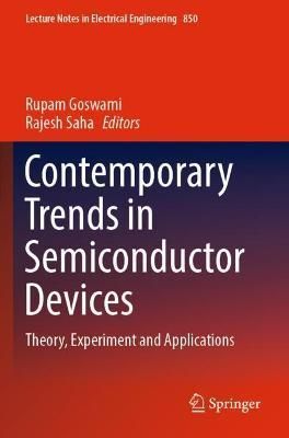 Contemporary Trends in Semiconductor Devices 9789811691263 (Paperback)