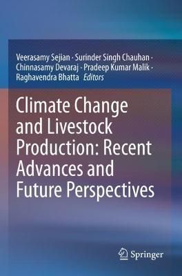 Climate Change and Livestock Production 9789811698385 (Paperback)