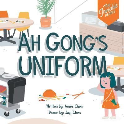Ah Gong's Uniform By Chen, Ames 9789811829482 (Paperback)