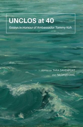 UNCLOS at 40 By Nilufer Oral (editor), Tara Davenport (editor)