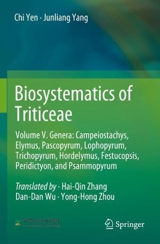 Biosystematics of Triticeae By Chi Yen 9789811900174 (Paperback)