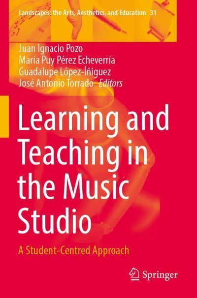 Learning and Teaching in the Music Studio 9789811906367 (Paperback)
