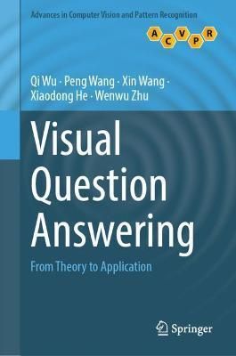 Visual Question Answering 9789811909634 (Hardback)