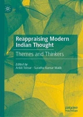 Reappraising Modern Indian Thought 9789811914140 (Hardback)