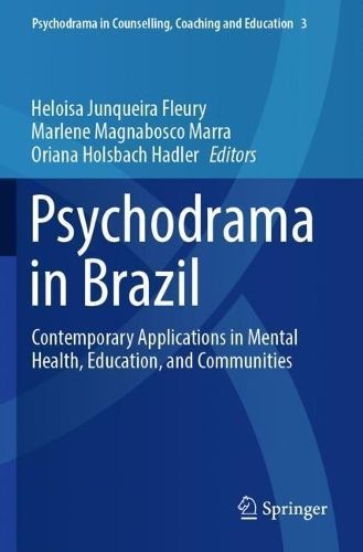 Psychodrama in Brazil 9789811918346 (Paperback)