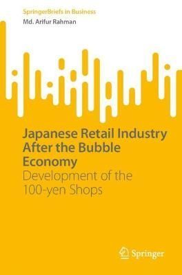 Japanese Retail Industry After the Bubble Economy By Md Arifur Rahman