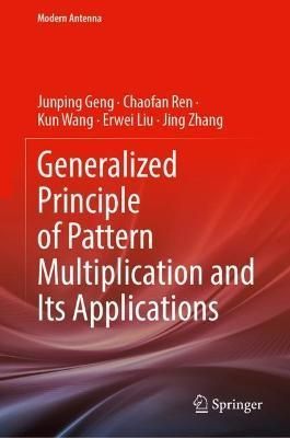 Generalized Principle of Pattern Multiplication and Its Applications