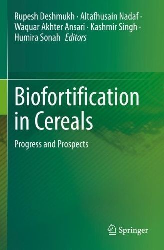 Biofortification in Cereals 9789811943102 (Paperback)