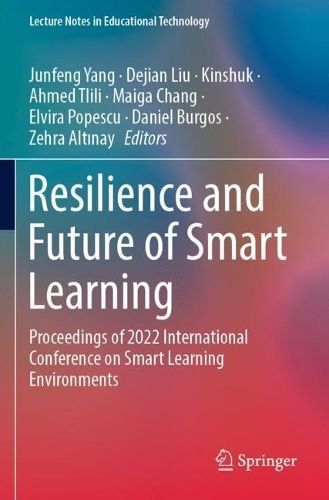 Resilience and Future of Smart Learning 9789811960574 (Paperback)